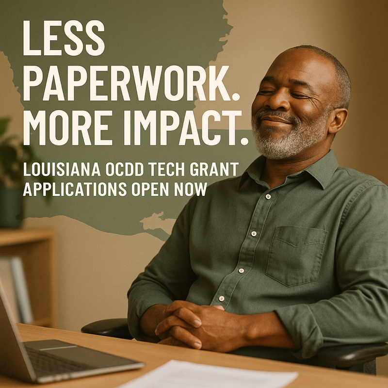 Less Paperwork More Impact Louisiana - Louisiana OCDD Technology Grant - Proposals Due October 31, 2025
